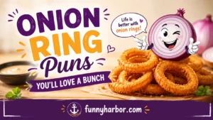 Onion Ring Puns You’ll Love a Bunch